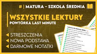 WSZYSTKIE LEKTURY NA MATURĘ 2025 🏆  Powtórka Last Minute  OPRACOWANIE  NOTATKI 📝  Matura 2025 [upl. by Darren]