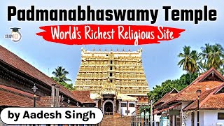 Padmanabhaswamy Temple Worlds Richest Religious Site Historical amp Geographical Facts  Kerala PSC [upl. by Adnilrem834]