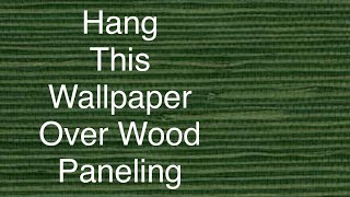 Can You Hang Wallpaper Over Wood Paneling  Spencer Colgan [upl. by Albur5]