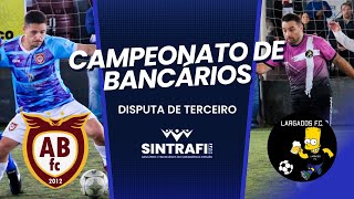 Amigos da Bola e Largados  Disputa de Terceiro  Campeonato de Futebol 7 dos Bancários [upl. by Kaylee989]