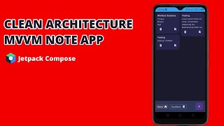 How to Build a Note App with Jetpack Compose MVVM and Clean Architecture [upl. by Anele55]