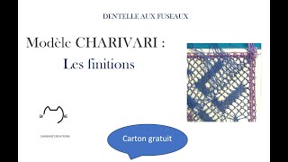 Modèle CHARIVARI les finitions [upl. by Salter]