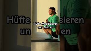 Hüfte Dehnen und Mobilisieren [upl. by Morse]