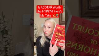 👀‼️Is ACOTAR Worth the HYPE acotarseries acotar acourtofthornsandroses booktuber books [upl. by Schroeder]