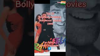 Top 10 Highest Grossing Bollywood Movies 1995 bollywood shorts bollywoodmovies [upl. by Suolevram]