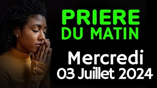 🙏 PRIERE du MATIN  Mercredi 03 Juillet 2024 avec Évangile du Jour et Psaume Matinale [upl. by Anirehc]