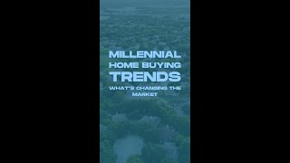 Millennial Homebuying Trends Whats Changing the Market [upl. by Ellenaj705]