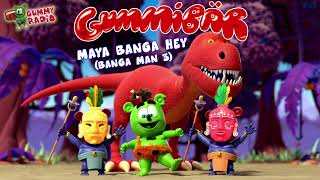 quotMaya Banga Hey Banga Man 3quot  Gummibär AUDIO TRACK Gummy Bear [upl. by Nochur586]