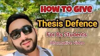 How to give thesis Defence  For Bs Students [upl. by Eada]