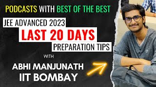 Last 20 Days Preparation Tips for JEE Advanced 2023 by IIT Bombay Student jeemotivation jee [upl. by Soule85]