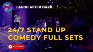 🔴 247 Full Stand Up Comedy Sets  Non Stop Laugh After Dark Comedy [upl. by Lauer]