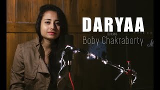 Daryaa  Manmarziyaan  Amit Tivedi  Cover by Boby Chakraborty  Shivansh Chauhan [upl. by Wolbrom]