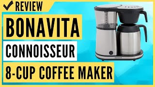 Bonavita Connoisseur 8Cup OneTouch Coffee Maker BV1901TS Review [upl. by Asirrac]