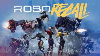 Robo Recall OST  Theme 01 [upl. by Anirac675]