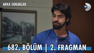 Arka Sokaklar 682 Bölüm 2 Fragmanı Analizi [upl. by Burtis]