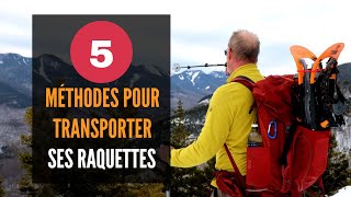 5 méthodes pour transporter ses raquettes sur son sac à dos [upl. by Aniri46]