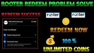 Rooter App Redeem Problem Solve in Tamil 2024  Rooter app Withdraw problem solve 2024 [upl. by Eram]