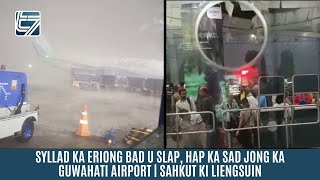 SYLLAD KA ERIONG BAD U SLAP HAP KA SAD JONG KA GUWAHATI AIRPORT  SAHKUT KI LIENGSUIN [upl. by Silvers]