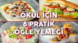 Okula Giderken Yanınızda Götürebileceğiniz 8 Pratik Öğle Yemeği Tarifi  Okul Yemekleri [upl. by Akeenahs]