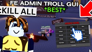 Roblox FE Trolling Admin GUI Script  Hack  KICK ALL KILL ALL😈  INSANE Roblox Scripts 2023✅ [upl. by Helbonnas]