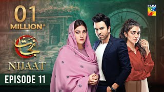 Nijaat Episode 11 𝐄𝐍𝐆 𝐒𝐔𝐁  15th November 2023  Hina Altaf  Junaid Khan  Hajra Yamin   HUM TV [upl. by Nilatak745]