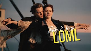 Jack amp Rose  loml titanic [upl. by Gnoz466]