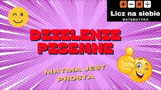 Dzielenie pisemne Naucz się w kilka minut [upl. by Eivol]