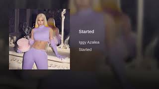 Iggy Azalea  Started Audio [upl. by Ellehcear]