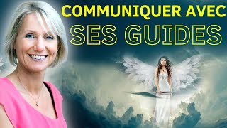 Communiquer avec ses Guides  3 Choses à faire pour y arriver [upl. by Castor]