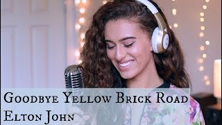 Goodbye Yellow Brick Road  Elton John Cover acoustic Bailey Rushlow [upl. by Lust]