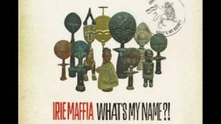 Irie Maffia  That Game [upl. by Sweatt]