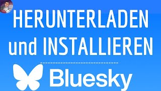 Herunterladen BLUESKY INSTALLIEREN Bluesky app  Social  Twitter Threads X frei [upl. by Sehguh]