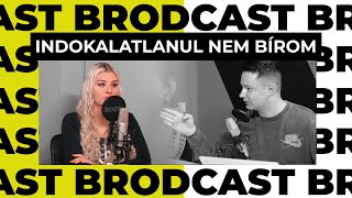 BRODCAST 10 rész  Sokkoló tényekre reagáltunk [upl. by Akire]