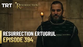 Resurrection Ertugrul Season 5 Episode 394 [upl. by Tierza]