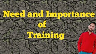 HRM NEED amp IMPORTANCE OF TRAINING IN HR MANAGEMENT [upl. by Otsuaf]