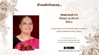 Funeral Service Live Streaming of Omana Jacob 73 Poikayil Joy Bhavan Othera [upl. by Aisha]