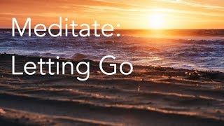 Daily Calm  10 Minute Mindfulness Meditation  Letting Go [upl. by Hoshi]