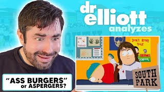 Doctor REACTS to South Park  quotAss Burgersquot or Aspegers Syndrome  Dr Elliott [upl. by Dranyar]