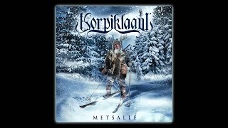 KORPIKLAANI  Metsälle OFFICIAL TRACK [upl. by Seen]