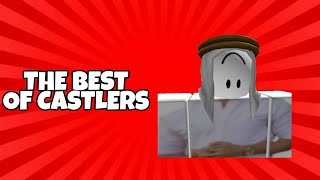 Best Of Castlers Montage [upl. by Gabey]