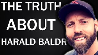 The Truth About Harald Baldr Wholesome [upl. by Hillyer]