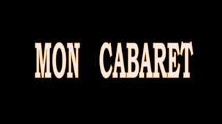 Mon Cabaret 2005  Bande Annonce [upl. by Anaitat]