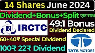 IRCTC  TATA MOTORS  Declared High Dividend Bonus amp Split With Ex Date [upl. by Nnalatsyrc817]