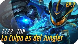 LA CULPA ES DEL JUNGLER  Super Tanky Galaxy Fizz TOP [upl. by Adnilec]