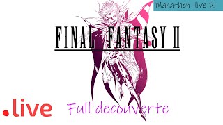 Marathon final fantasy 2 petons le cul de lempereur [upl. by Cormier]