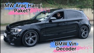 BMW Araç Hangi Paket Nasıl Öğrenilir BMW Vin Decoder [upl. by Adiela]