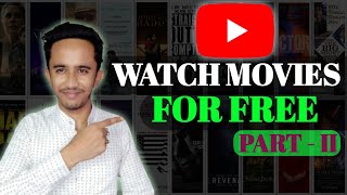 🎦 How to Watch Movies For FREE  Free YouTube Movie Channels 🎬🍿 [upl. by Dalenna]