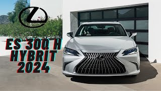 Lexus ES300h 2024 The Ultimate Hybrid Luxury Experience [upl. by Saleme]