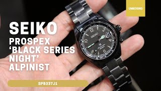 Unboxing Seiko Prospex ‘Black Series Night’ Alpinist SPB337J1 SPB337 [upl. by Ezarras]