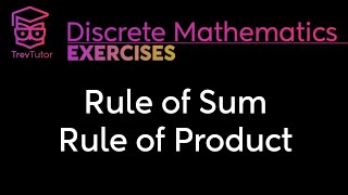 Discrete Mathematics Rule of Sum and Rule of Product Examples [upl. by Aisylla783]